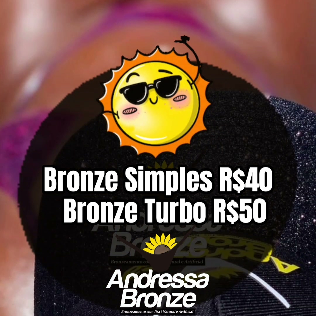 Vem aproveitar essa promoção-Bronze Natural